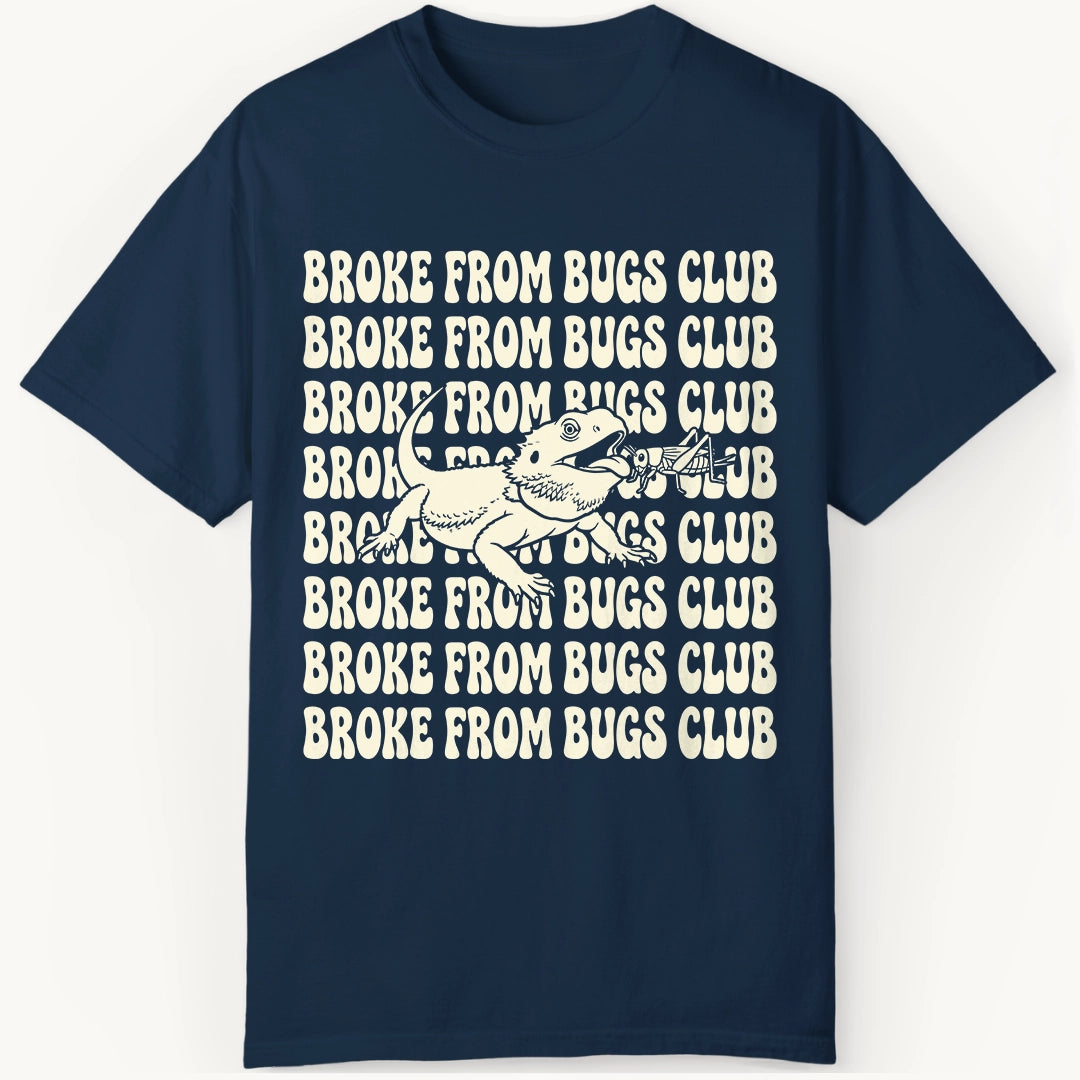 Broke from Bugs