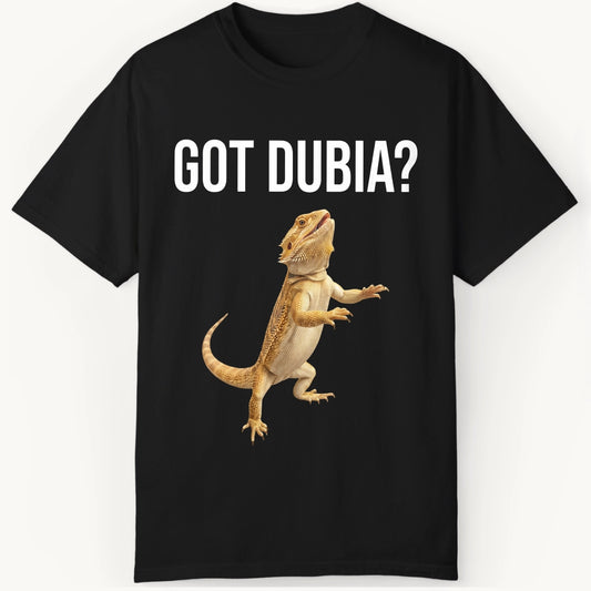 Got Dubia?