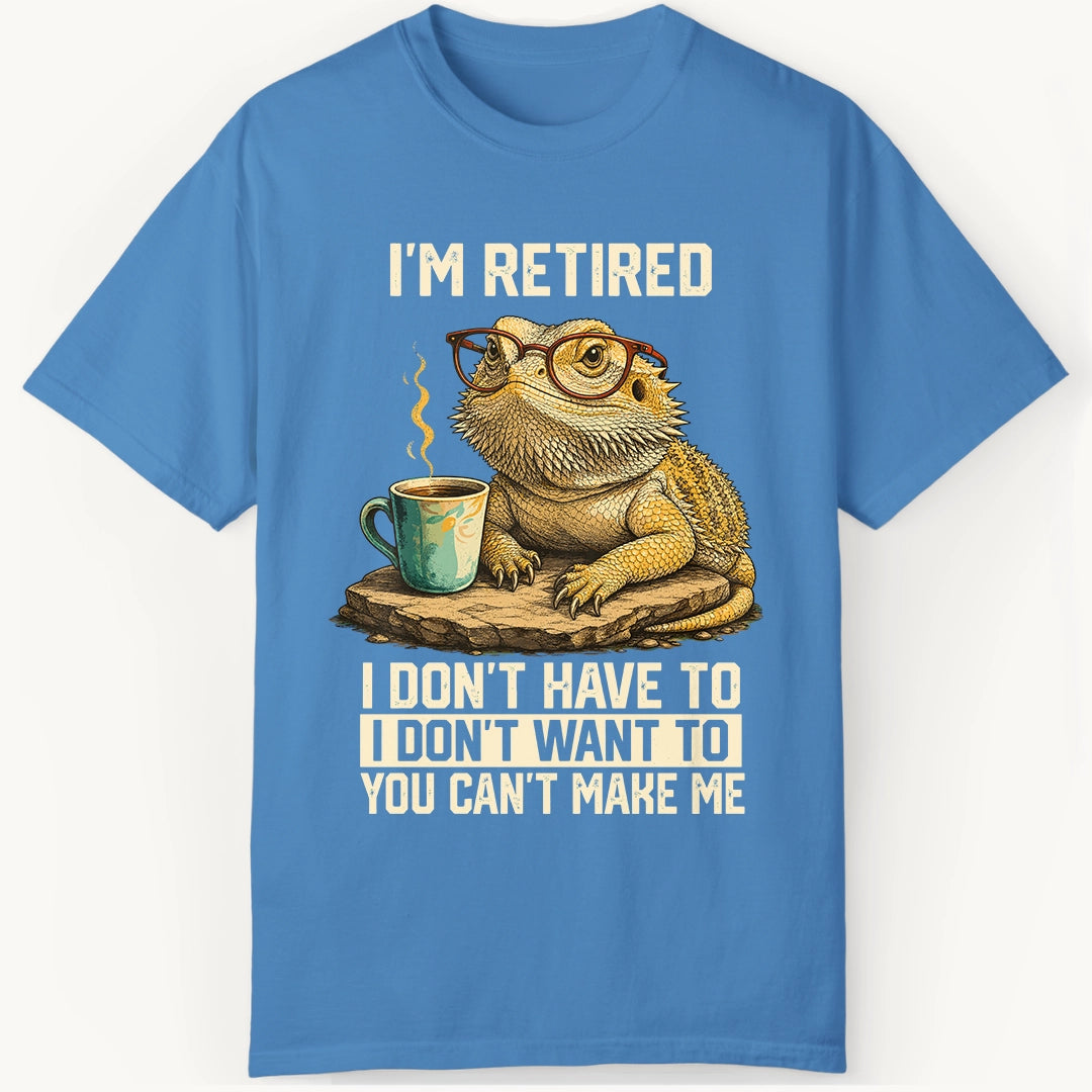 I'm Retired
