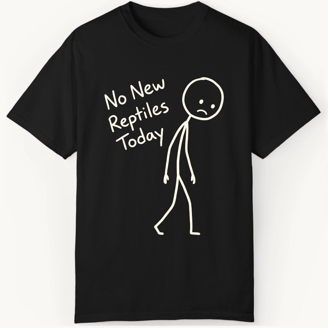 No Reptiles Today