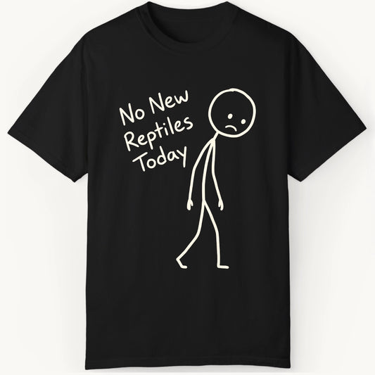 No Reptiles Today