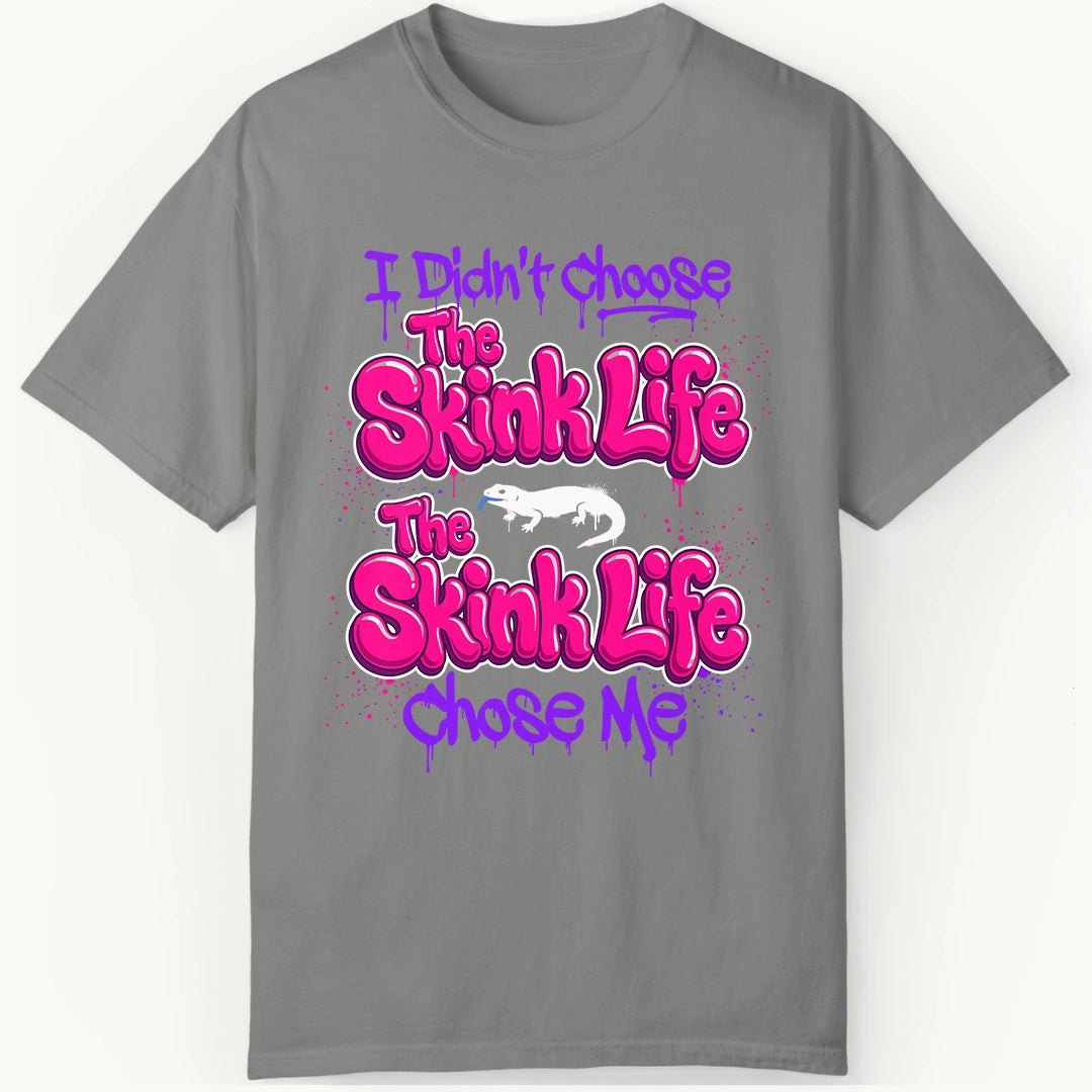 Skink Life