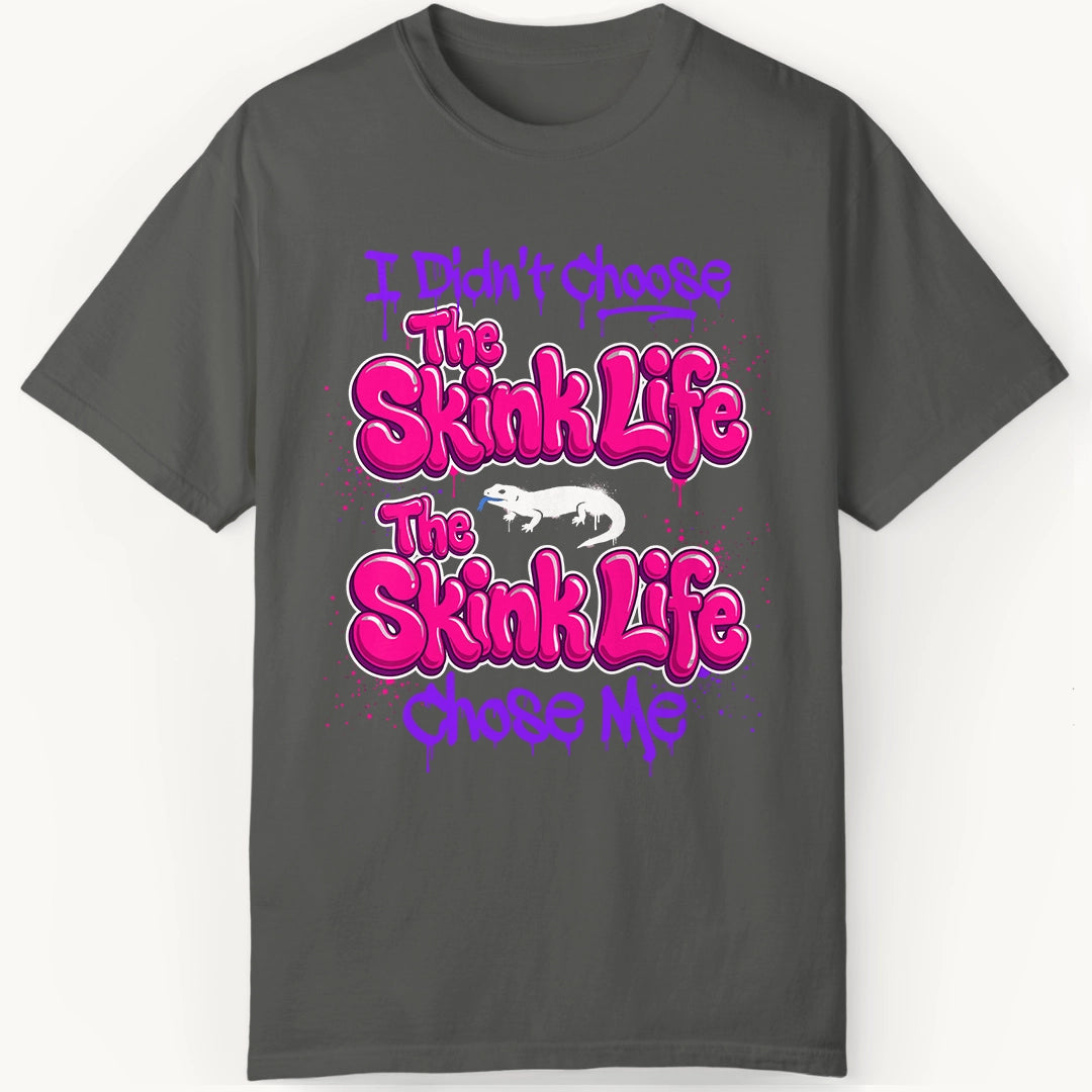 Skink Life